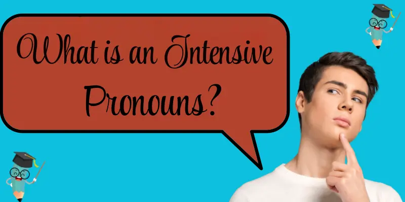 What is an Intensive Pronoun