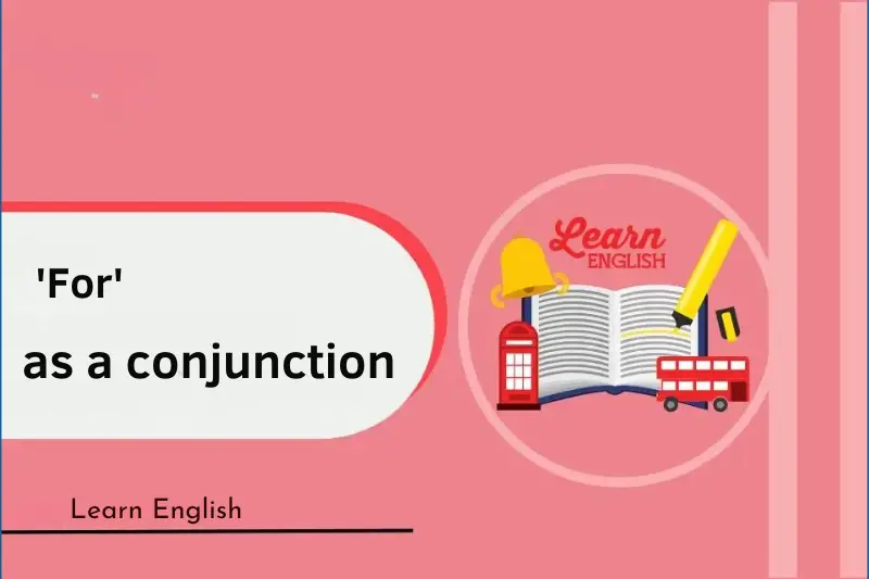 for as a conjunction